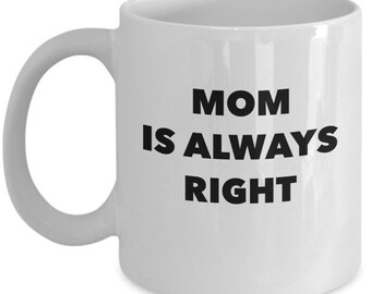 Mothers day gift - Funny mug - Gift for mom