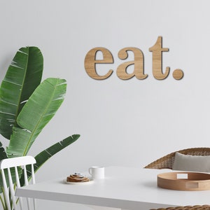 eat. - Wooden Wall Sign - Art Kitchen Dining Room Decoration Personalised Wall Door Home Entertaining Cook