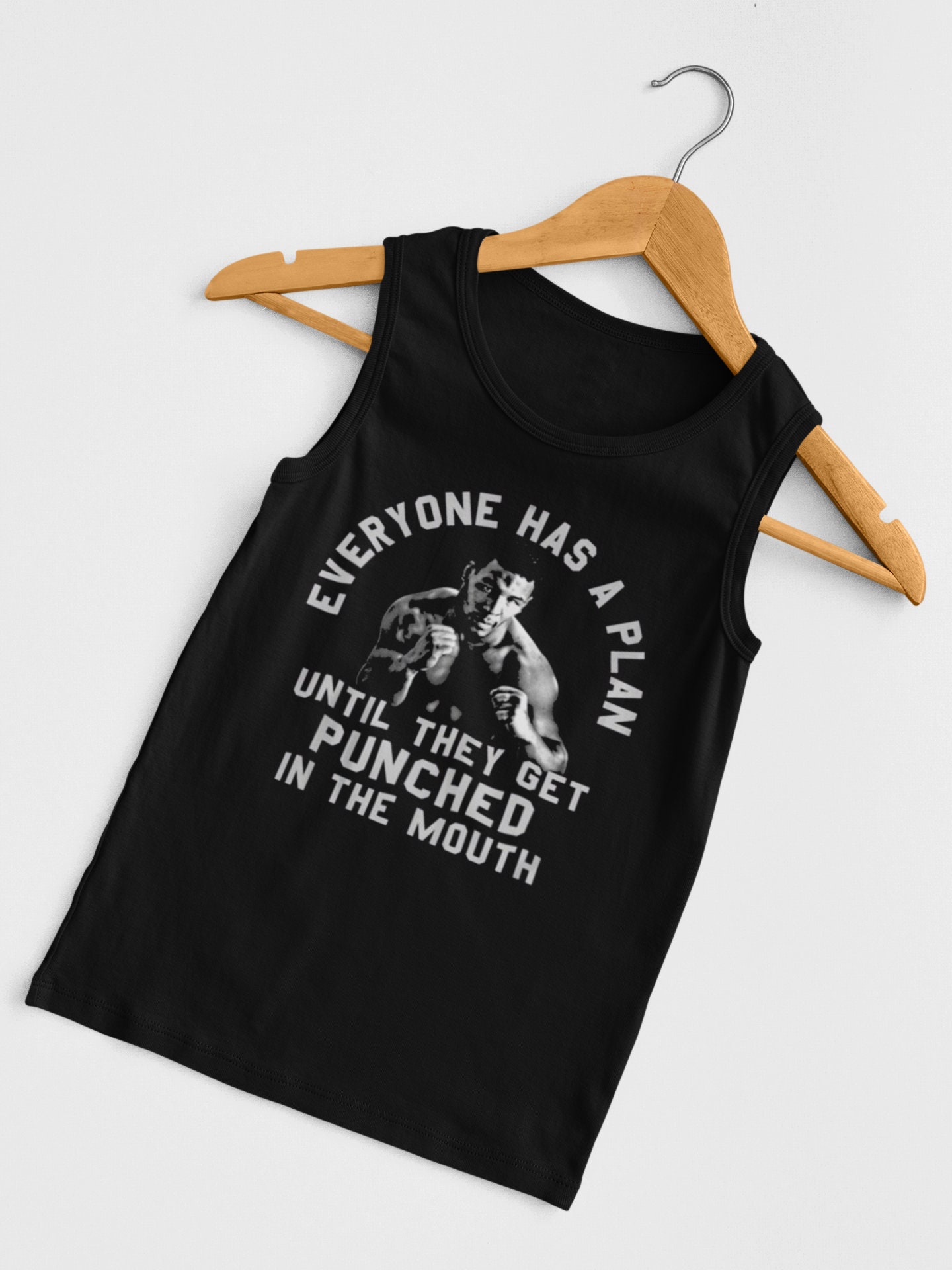 Everyone Has A Plan Until They Get Punched In The Mouth Funny Etsy Uk