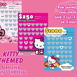 May include: Kitty-themed scratcher savings challenge cards in pink, blue, and white. The cards feature a Hello Kitty design and text that reads "$250", "$500", and "$1000" with heart-shaped scratch areas. The text "Fun Savings Challenge" is also visible.
