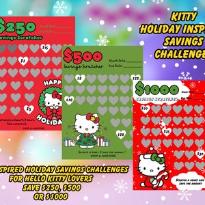 May include: Three red, green, and white holiday-themed savings scratch cards featuring Hello Kitty. Each card has a different amount to save: $250, $500, and $1000. The cards have a festive design with hearts and snowflakes.