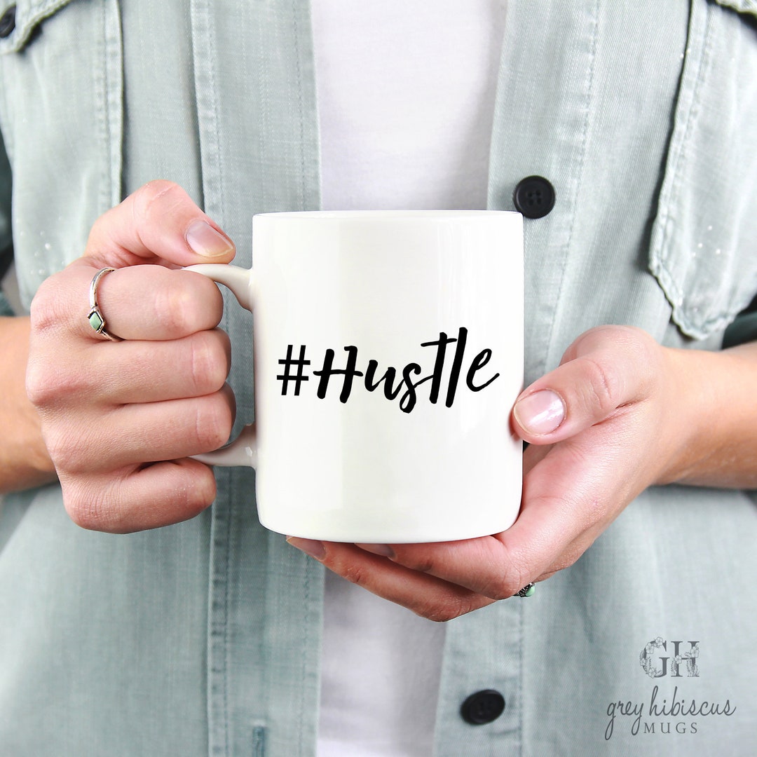 Hashtag Hustle Hashtag Coffee Mug Coffee Mug Statement Mug Etsy