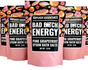 Bad Bitch Energy Bath Salts, Pink Grapefruit Epsom Salts, Self-Care Gift