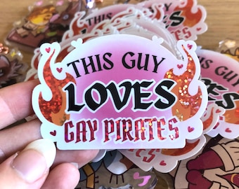 Gay pirates holographic glitter vinyl stickers