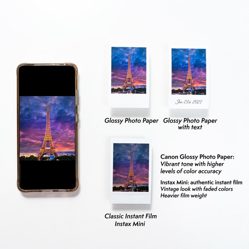May include: Comparison of different photo papers and instant film for printing photos of the Eiffel Tower at sunset. The image shows a phone screen displaying a photo, a glossy photo paper print, a glossy photo paper print with text, and a classic instant film print. The text on the image reads "Canon Glossy Photo Paper: Vibrant tone with higher levels of colour accuracy Instax Mini: authentic instant film Vintage look with faded colours Heavier film weight"