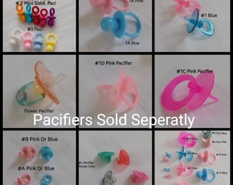 Baby Pacifiers ,Bottles And Accessories Several Styles And Options(Sold Seperatly) Dolls Not Included