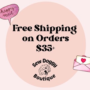 May include: A circular graphic with a light pink background featuring the text Sew Doggy Boutique above a black and white illustration of a dog face. A pink speech bubble with the text happy mail and a pink envelope with a red heart are included.