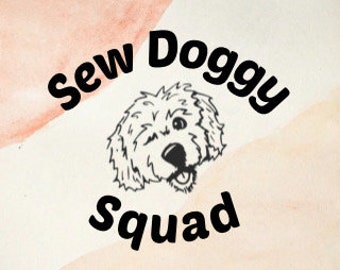 Sew Doggy Squad Pre-Sale