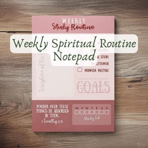 Könnte beinhalten: Ein rosa-weißes Notizblock mit dem Text "Weekly Spiritual Routine Notepad". Das Notizblock enthält Abschnitte für tägliche Aufgaben, Ziele und Bibelstellen. Der untere Abschnitt trägt den Text "Ponder over these things: be absorbed in them. 1 Timothy 4:15."