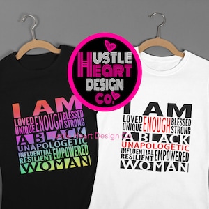 I Am A Black Woman Svg, I am Enough Svg, Protect Black Women Svg, Melanin Queen Svg, Motivational Svg,
