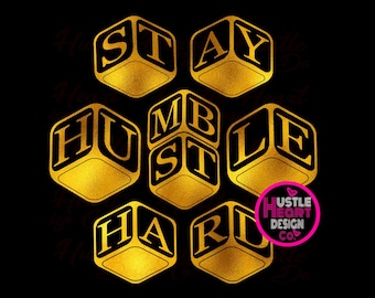 Hustle svg, Stay Humble Hustle Hard Svg, 3d Svg, The hustle is real svg, ceo svg, entrepreneur svg, self made svg