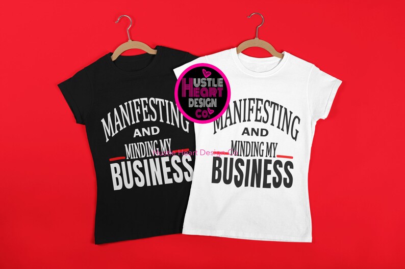 Download Manifestation Svg Manifesting and Minding My Business ...