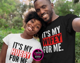 Couples Svg, Couples Bundle Svg, Hubby and Wifey Svg, It&#39;s My Wifey For Me Svg, It&#39;s My Hubby For Me Svg, SVG/ PNG File