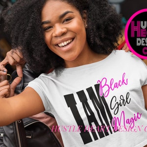I Am Black Girl Magic Svg, Black Woman Svg, Afro Woman Svg, Svg/ Png File