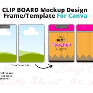 Canva Template Frame Mockup , 9X 12.5 IN. CLIPBOARD Mockup, Custom Canva Frame for clipboard, Add Your Own Design and Background