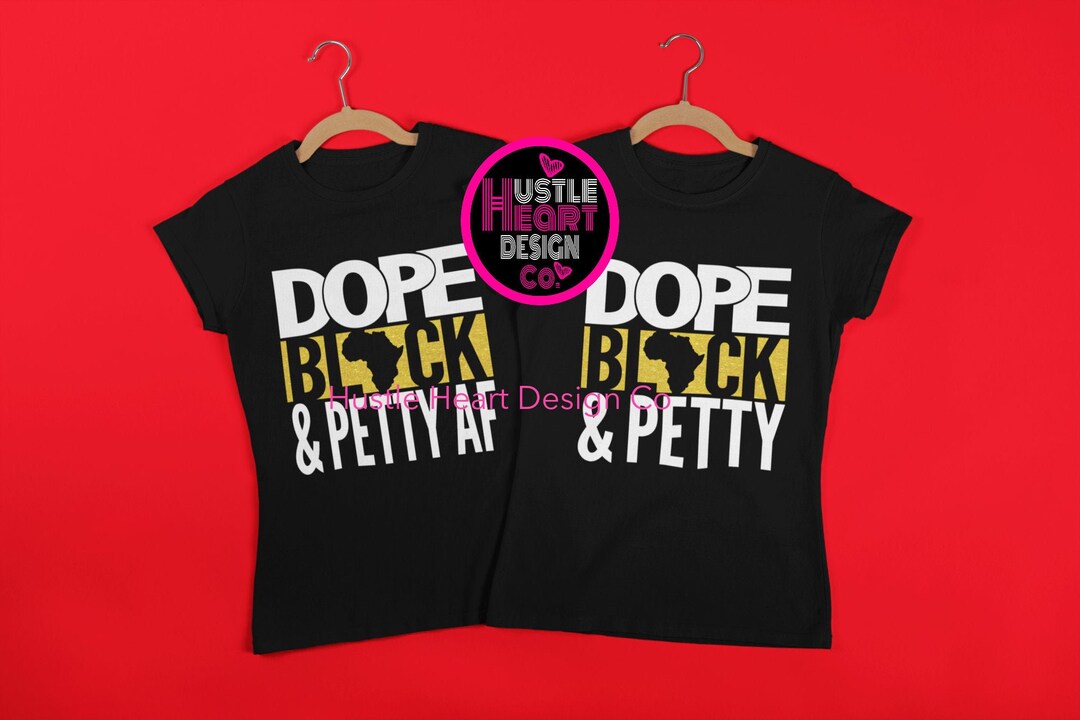 Dope Black and Petty Af Svg Petty Betty Svg Petty Queen Svg - Etsy