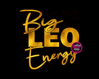Leo SVG, Big Leo Energy, Zodiac Svg, Horóscopo Svg, Astrología Svg, Archivo SVG/PNG