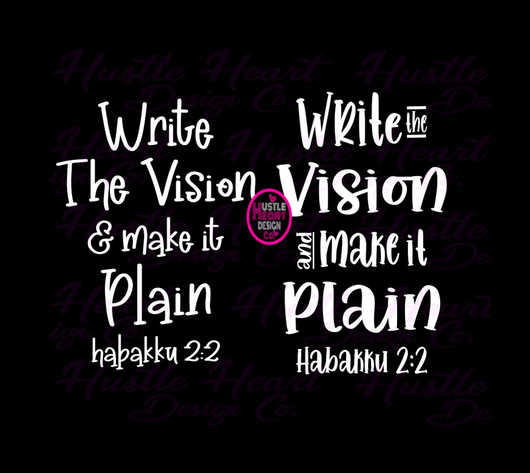 Write the vision svg write the vision and make it plain habakkuk 2 2 