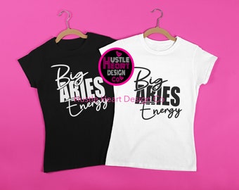 Aries SVG, Big Aries Energy, It's An Aries Thing Svg, Horoscope Svg, Astrology Svg,  SVG/PNG File