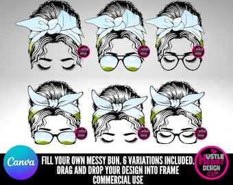 May include: Six digital illustrations of a messy bun hairstyle with a light blue knotted headband. Some versions feature aviator or rectangular glasses with landscape reflections, while others show closed eyes with long eyelashes. Text reads: FILL YOUR OWN MESSY BUN. 6 VARIATIONS INCLUDED. DRAG AND DROP YOUR DESIGN INTO FRAME COMMERCIAL USE.