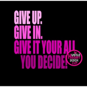 Manifest svg, Never Give Up Svg, Success Svg, Never Settle Svg, Dream Big, Fitness Svg, Hustle Hard, Motivational Svg, Affirmation Svg