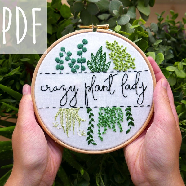 Crazy Plant Lady | PDF Embroidery Pattern, download pattern floral, plant, embroidery