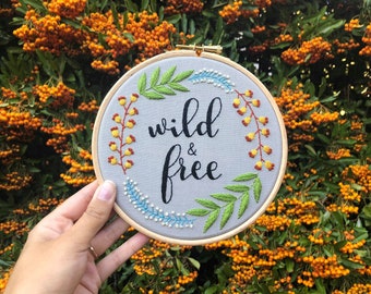 Wild and Free | Embroidery Kit, floral embroidery kit, wild and free, flower embroidery kit, beginners embroidery kit