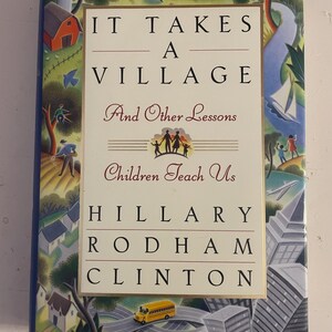 It Takes a Village signed Hillary Clinton Book
