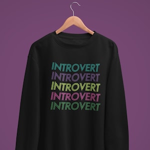 Introvert Sweatshirt - Introvert Words - Retro - Unisex Jumper