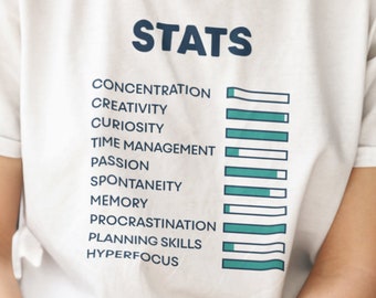 ADHD Shirt - ADHD Stats - Neurodiversity - ADHD Adult - Unisex Shirt - Graphic Tee