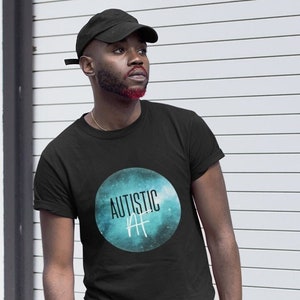 Autistisches AF Shirt - Autismus - Universum - Neurovielfalt - Unisex T Shirt - Grafik-T-Shirt