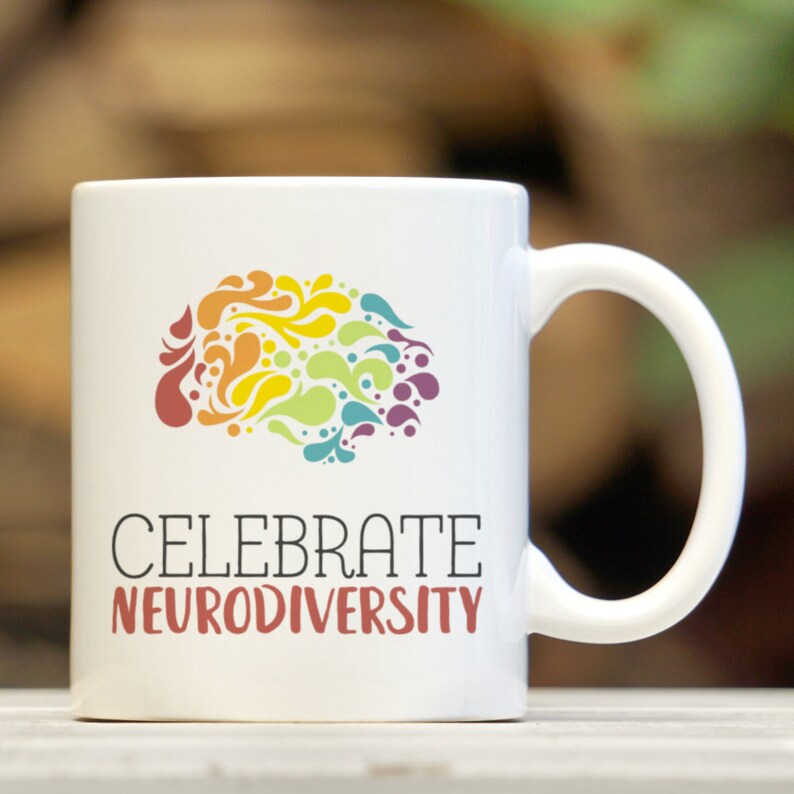 Neurodiversity Celebrate Neurodiversity Mug Autism Brain Etsy