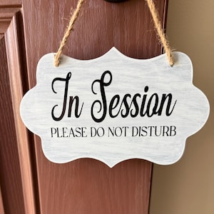 In Session Therapist Sign, Please Do Not Disturb Sign, Office Meeting Sign, Therapy Sign, Office Door Sign, Office Wall Sign, Gift for her