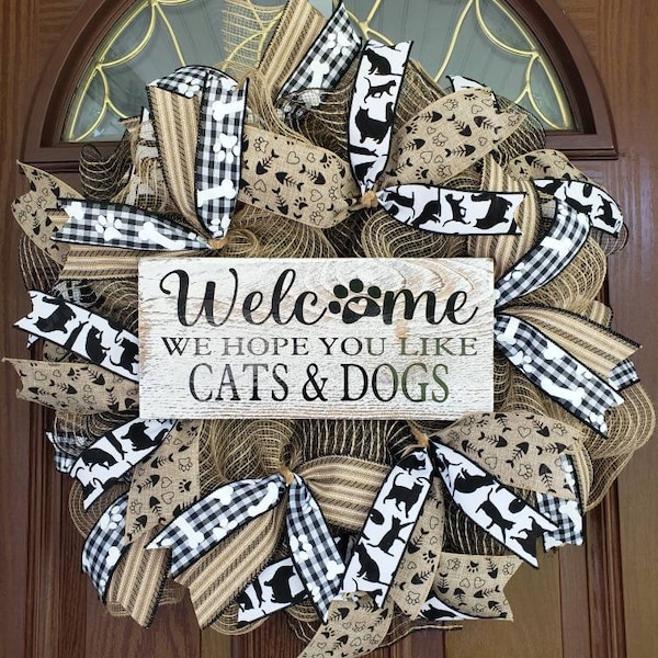 Cat and Dog Wreath, Pet Wreath, We hope you like cats and dogs wreath, Animal Wreath, Pet gift, Dog Cat Gift, Groomer Wreath, Pet Wreath
