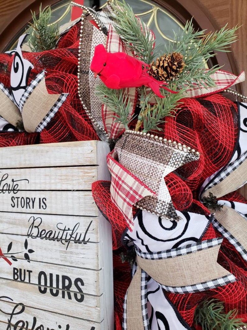 Every love story is beautiful but ours is my favorite cardinals red and black wreath Valentine/'s Day wreath bridal gift cardinal wreath