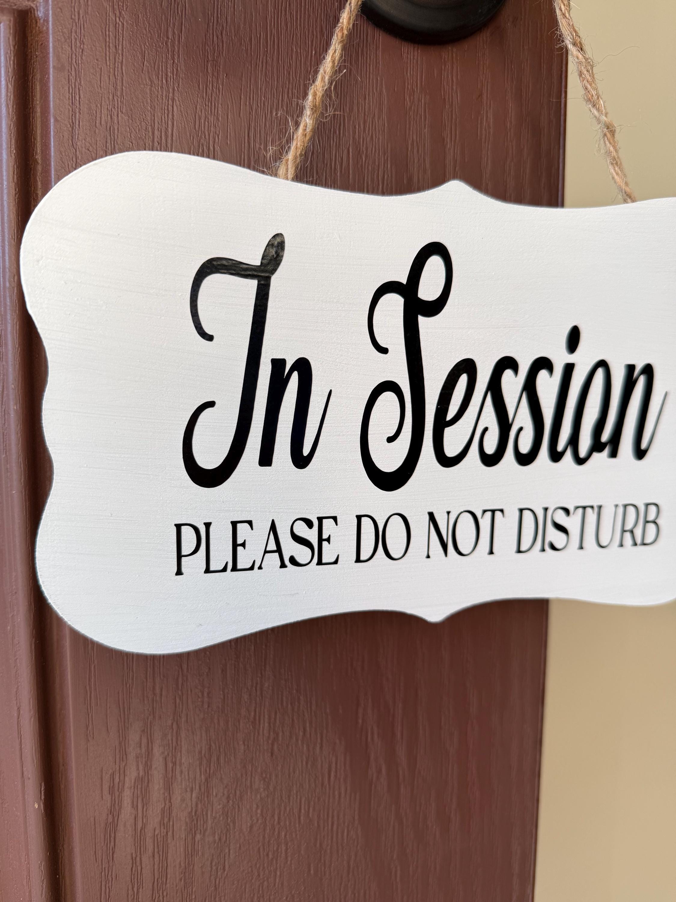 In Session Please Do Not Disturb Sign, Therapy Office Door Sign, Office ...