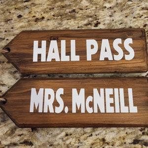Teacher Gift, Classroom Decor, Hall Pass, Restroom Pass, Bathroom Pass, Classroom Gift, Hall Pass Sign, Teacher Sign, School Hallway sign