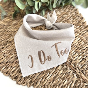 Dog wedding bandana, I Do Too dog bandana, Dog wedding attire, Personalized dog bandana, Linen dog bandana, Engagement gift idea
