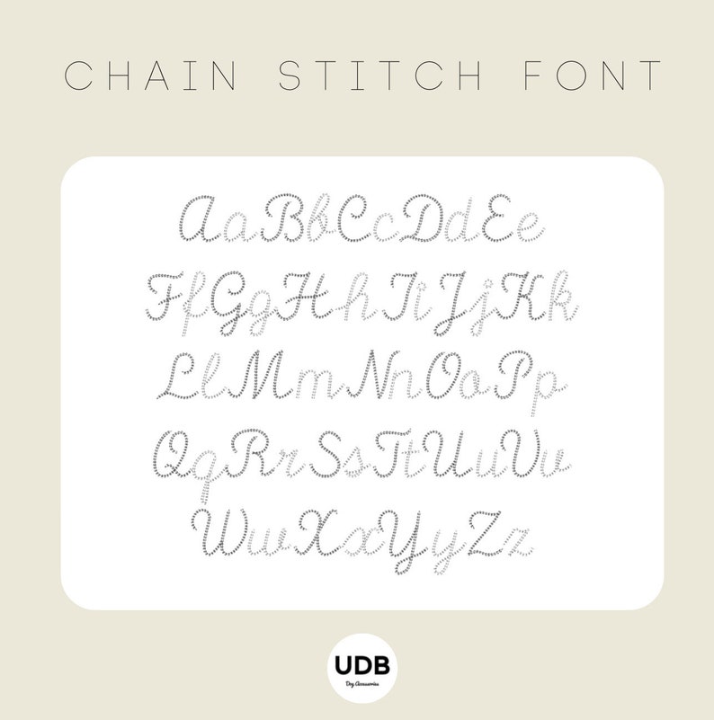 May include: A cursive chain stitch font alphabet, from A to Z, in gray dotted letters. The words "CHAIN STITCH FONT" are at the top. The background is a light beige colour. The font is in a cursive style.