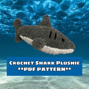 Crochet Shark Plushie **PDF PATTERN**