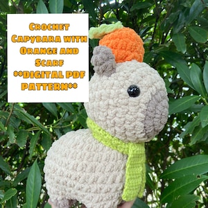 Crochet Capybara with Orange and Scarf **DIGITAL PDF PATTERN**