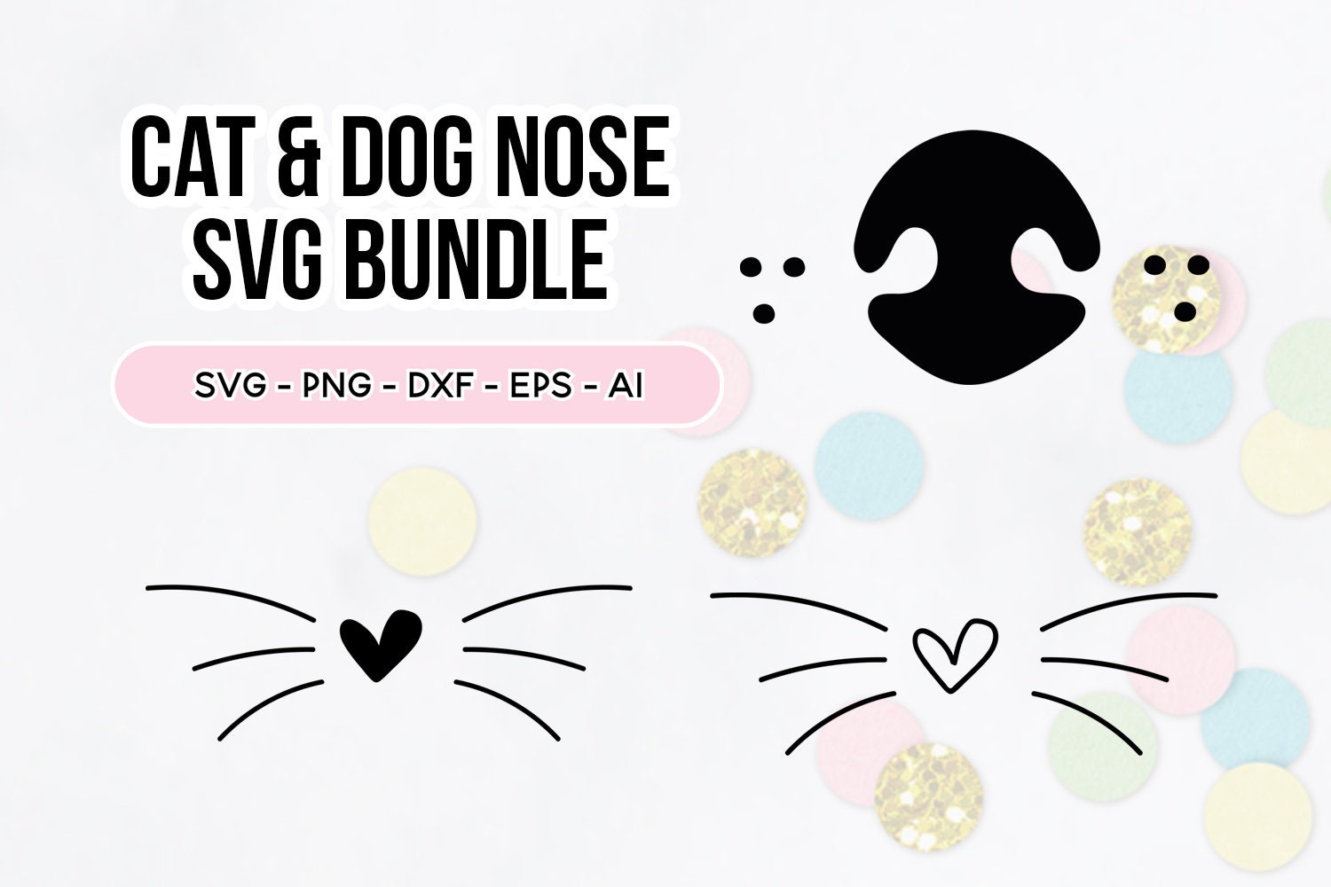 Cat Nose and Whiskers  Dog Nose SVG  Bundle Cat Nose SVG  