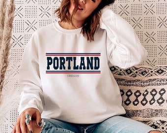 Portland Sweatshirt - portland crewneck - portland sweater - portland shirt - vintage - woman - man