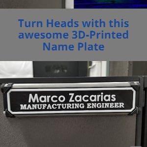 3D Printed Personalized Office or Cubicle Name Plate Insert