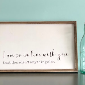 So in Love Sign: Ernest Hemingway-A Farewell to Arms-Literature-Literary Quotes-Wall Decor-Tabletop Decor-Rustic