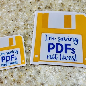 I’m saving PDFs, not lives! Sticker: Laptop Decal-Waterproof-TikTok Quotes