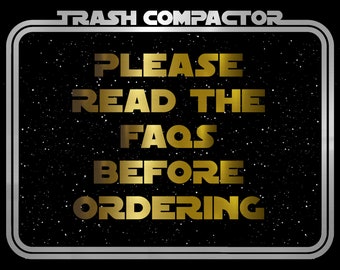 FAQs Please read before ordering?- Vintage-style Star Wars custom