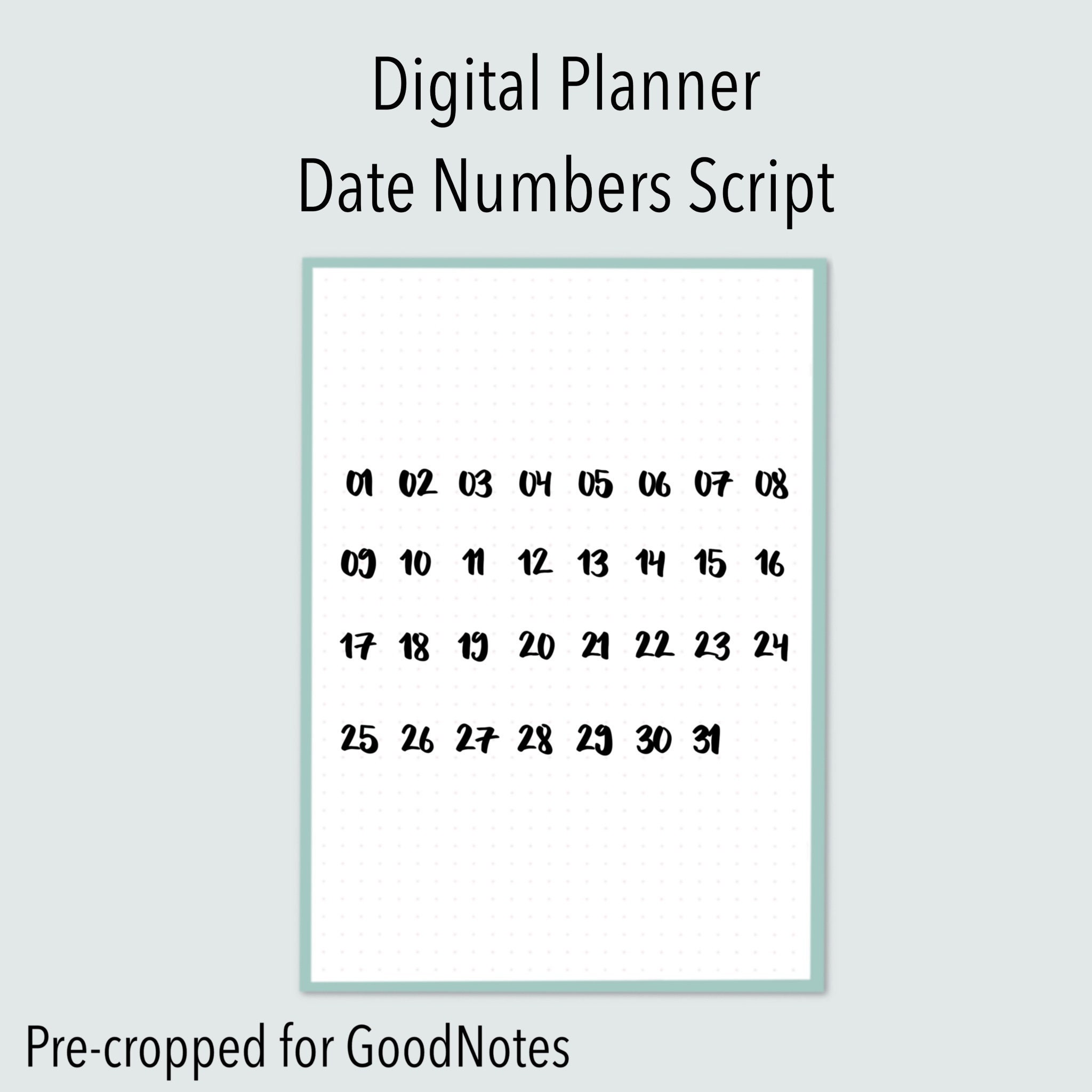 Date Numbers Script | Digital Planner Stickers | FREE GoodNotes File
