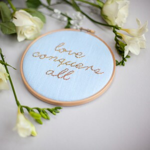 Love Conquers All Embroidery Hoop Sign image 5