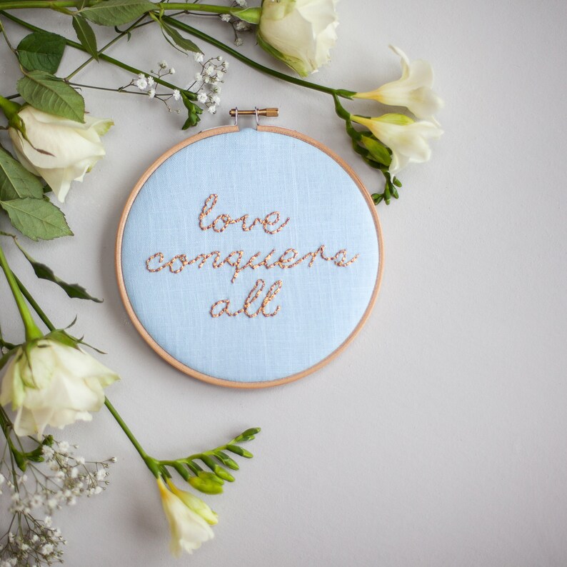 Love Conquers All Embroidery Hoop Sign image 3